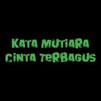 پوستر KATA MUTIARA CINTA TERBAGUS