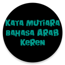 KATA MUTIARA BAHASA ARAB KEREN APK