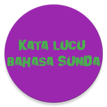 KATA LUCU BAHASA SUNDA