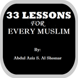 33 Lessons for Every Muslim icono
