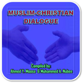 Muslim-Christian Dialogue