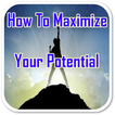 ”Maximizing your Potential