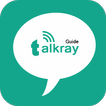 ”Guide for Talkray chat & calls