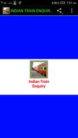 Poster INDIAN TRAIN ENQUIRY