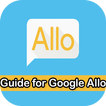 Guide for Google Allo New 📱📞
