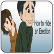 Hide an Erection