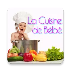 La Cuisine De Bebe Idees De Repas Pour Enfants Apk 4 2 3 Download For Android Download La Cuisine De Bebe Idees De Repas Pour Enfants Apk Latest Version Apkfab Com