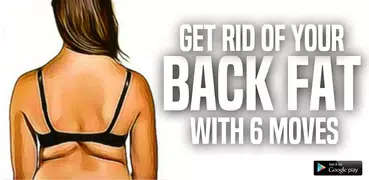Get Rid Of Back Fat Fast & Nat