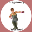 ”Pregnancy Workout