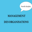 ”Management des organisations