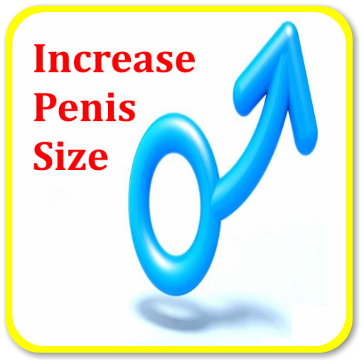 Increase Size Of Penis