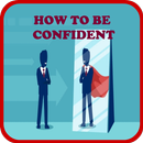 How To Be Confident APK