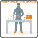 Welding Projects For Beginners APK