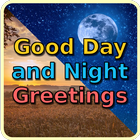 Good Day and Night Greetings ikon