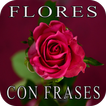 Flores con Frases