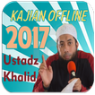 Kajian Offline Ust Khalid 2017