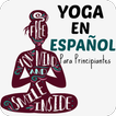 ”Yoga Para Principiantes En Esp