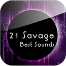APK 21 Savage Best Sounds