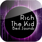 Rich The Kid Best Sounds icône