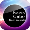 Kevin Gates Best Sounds