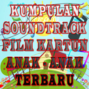 Kumpulan Lagu Soundtrack Film Kartun Anak Terbaru-APK