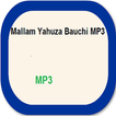 ”Malam Yahuza Bauchi MP3