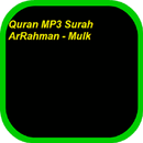 Quran MP3 Surah ArRahman -Mulk APK