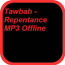 Tawbah -Repentance MP3 Offline APK
