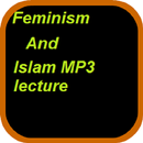 Feminism and Islam MP3 Lecture APK