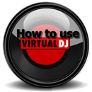 How to use Virtual DJ APK