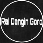 Rai Dangin Goro(Muguwar Sakayya) icône