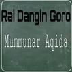 Rai Dangin Goro(Mummuna Aqida)