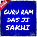 Guru Ram Das Ji Sakhi
