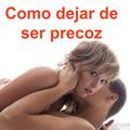 Como dejar de ser precoz Facil