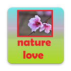 Natures Love Wallpapers & Backgrounds icône