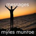 Myles Munroe Messages