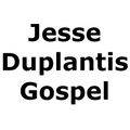 Jesse Duplantis Gospel