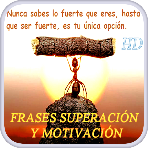 Frases Superación y Motivación