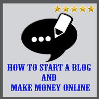 How to Start a Blog and Make Money Online โปสเตอร์