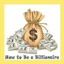 How To Become A Billionaire APK