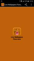 Live Wallpapers flora Winx পোস্টার