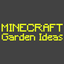 Garden for Minecraft Build Ideas APK