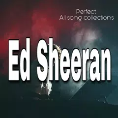 Ed Sheeran - Perfect APK download