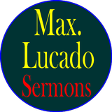 Max Lucado Sermons/Devotional أيقونة