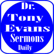 Dr.Tony Evans Sermons/Devotionals