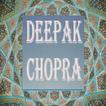 ”Deepak Chopra Teachings