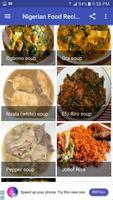 Nigerian Food capture d'écran 1