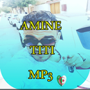 Amine Titi ( Rai Algerien ) APK