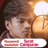 Murottal Muzammil Hasballah Surat Campuran