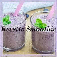 Recette Smoothie ポスター